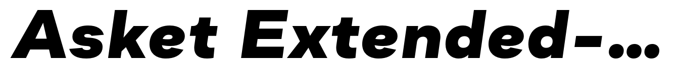 Asket Extended-Extra Bold Italic